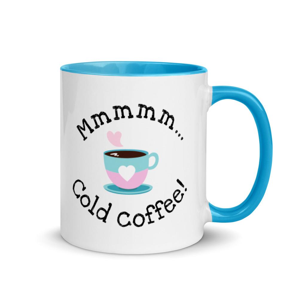 Mmmmmm… cold coffee